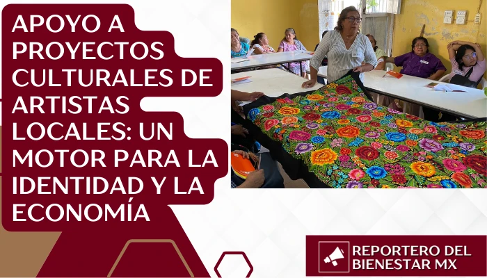 Apoyo a Proyectos Culturales de Artistas Locales: Un Motor para la Identidad y la Economía