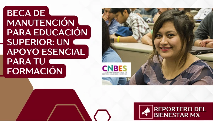 Beca de manutención para educación superior
