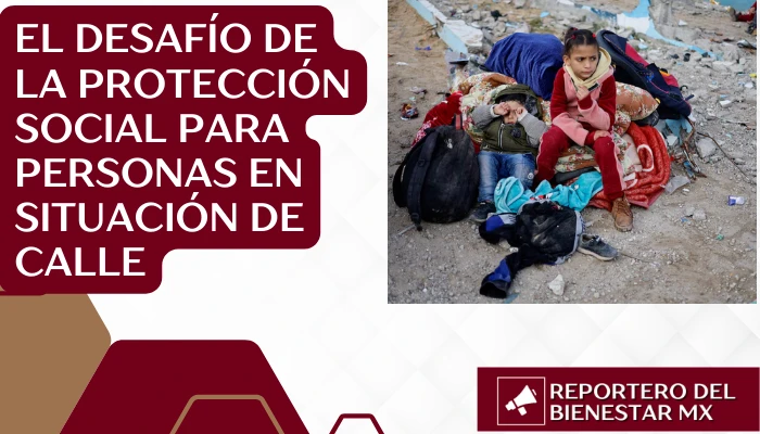 El Desafío de la Protección Social para Personas en Situación de Calle