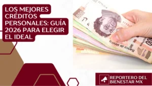 Los mejores créditos personales: Guía 2026 para elegir el ideal